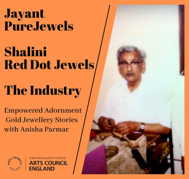 Episode 10- The British Asian Jewellery Industry